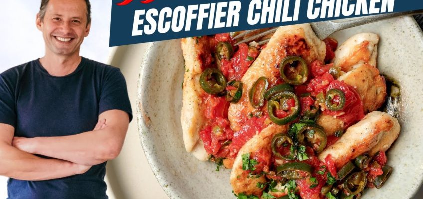 This 100 years old Escoffier 30 minutes chili chicken recipe took me by surprise!