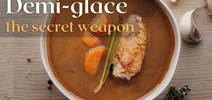 Exploring classic French sauces and the importance of the demi-glace