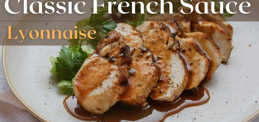 How are classic French sauces made | Explanation and demonstration of an easy sauce