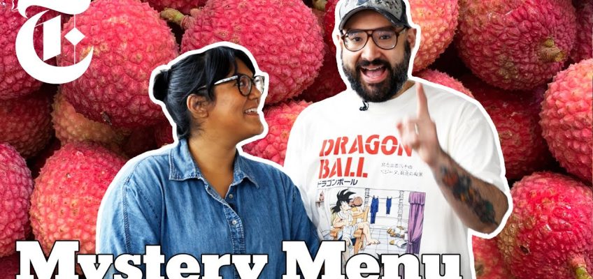 Lychee Challenge: 2 Chefs Make Dinner and Dessert With Lychee | Mystery Menu | NYT Cooking