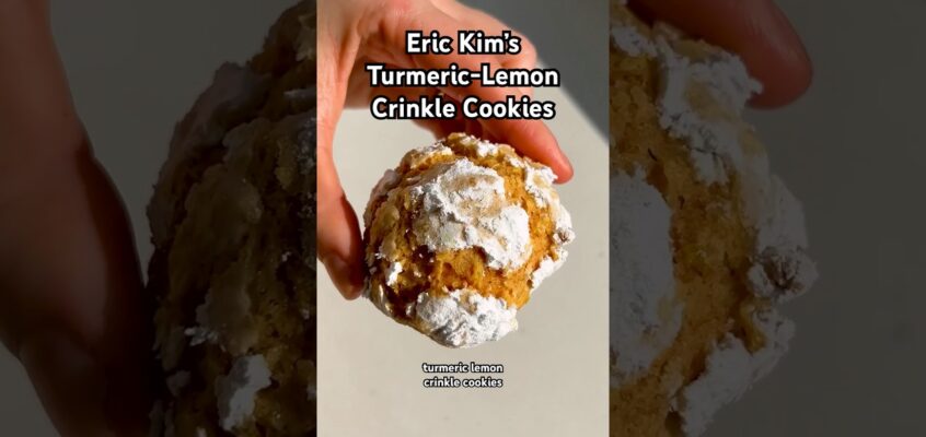 Eric Kim’s Turmeric-Lemon Crinkle Cookies