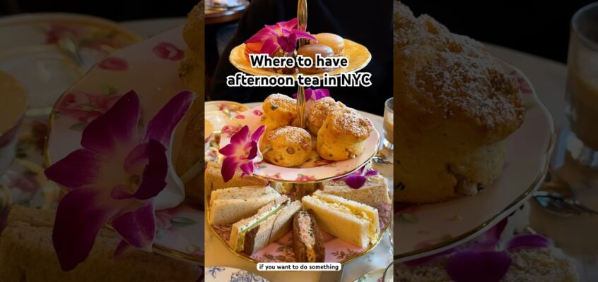 NYC’s best spots for afternoon tea #tea #nyc #newyork
