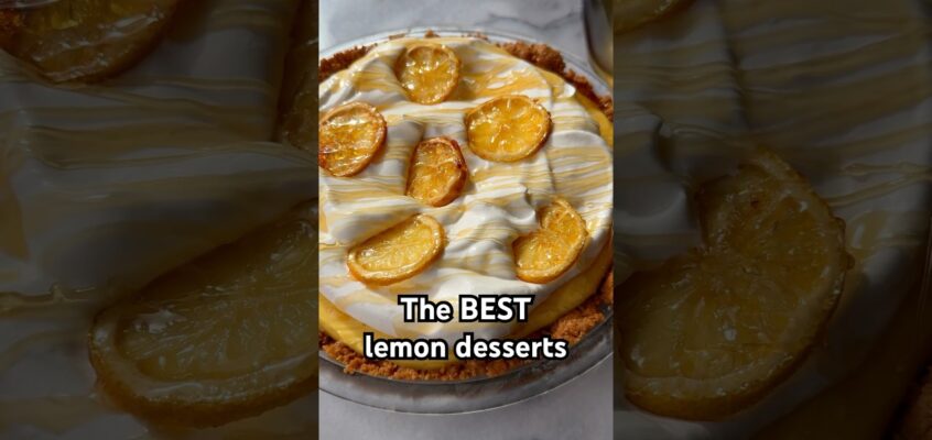 🍋Lemon desserts are the best. The list of recipes is in the description! #shorts #lemon #dessert