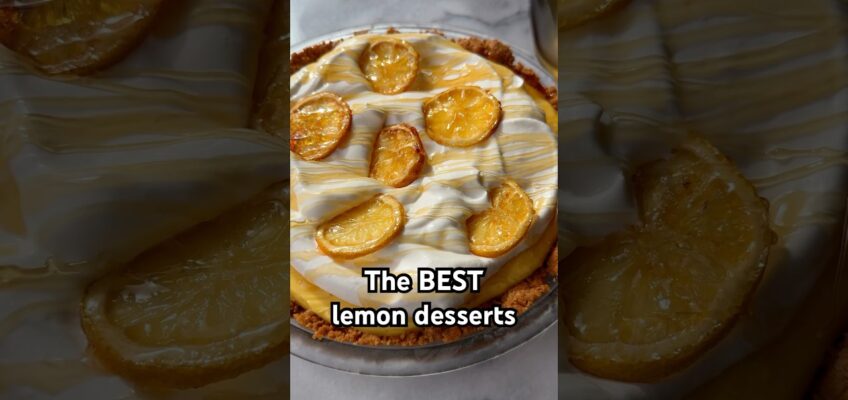 🍋Lemon desserts are the best. The list of recipes is in the description! #shorts #lemon #dessert