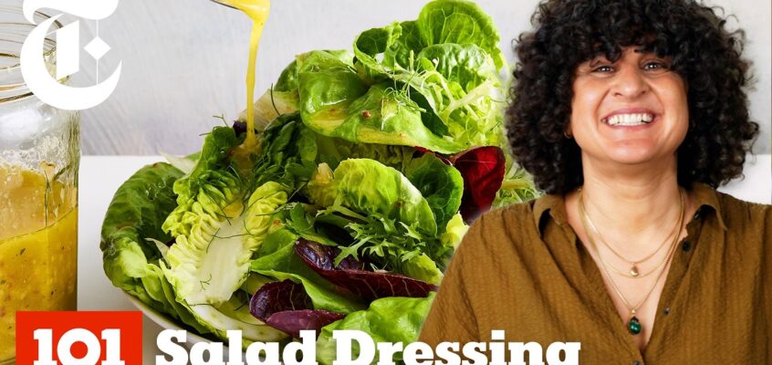Never Buy Salad Dressing Again | Samin Nosrat | Cooking 101 | NYT Cooking