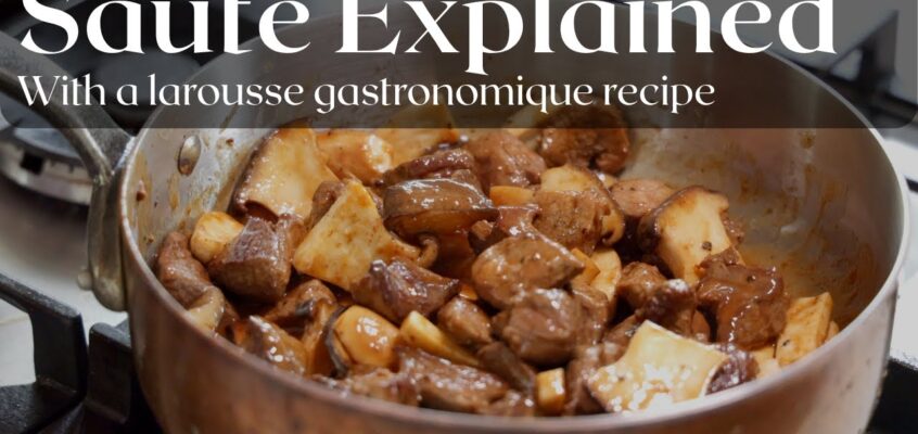 Using the Larousse Gastronomique to Learn French Techniques and Recipes
